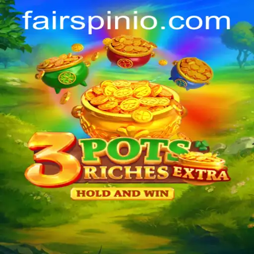 Unraveling the Thrills of 3potsExtra on Fairspin