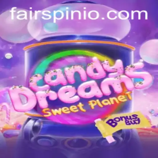 Exploring CandyDreamsSweetPlanet: The Sweet Strategy Game on Fairspin