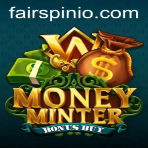 Explore the Thrilling World of MoneyMinterBonusBuy on Fairspin