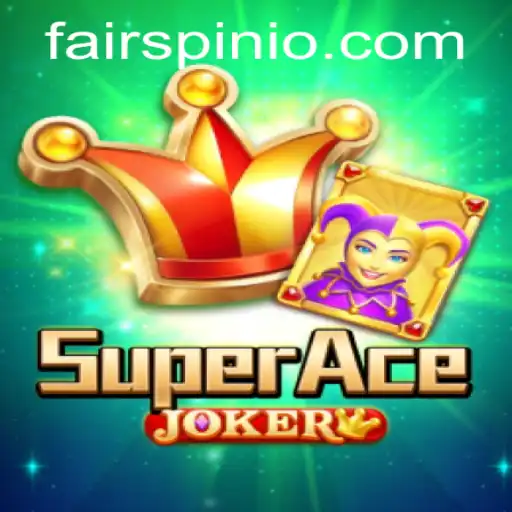 Exploring the Exciting World of SuperAceJoker and Its Fairspin Mechanics