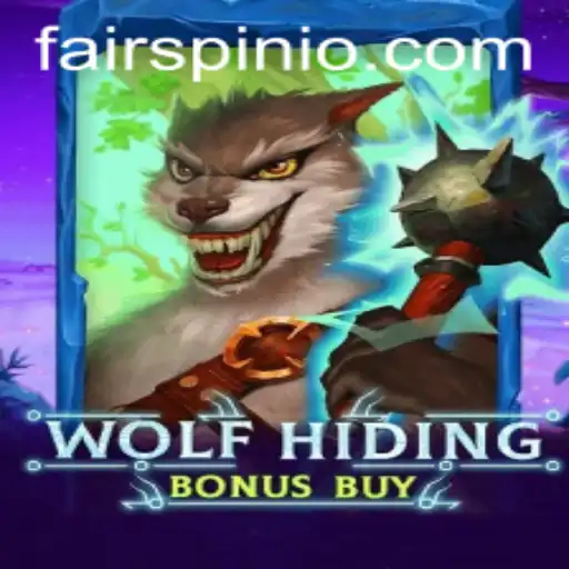 Exploring the Thrills of WolfHidingBonusBuy on Fairspin